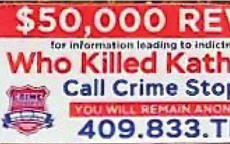 A recently erected billboard in Rose City announces the $50,000 Crimestoppers reward being offered for information in the Kathy Page murder leading to an arrest or indictment.