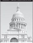 TEXAS PRESS ASSOCIATION STATE CAPITAL HIGHLIGHTS